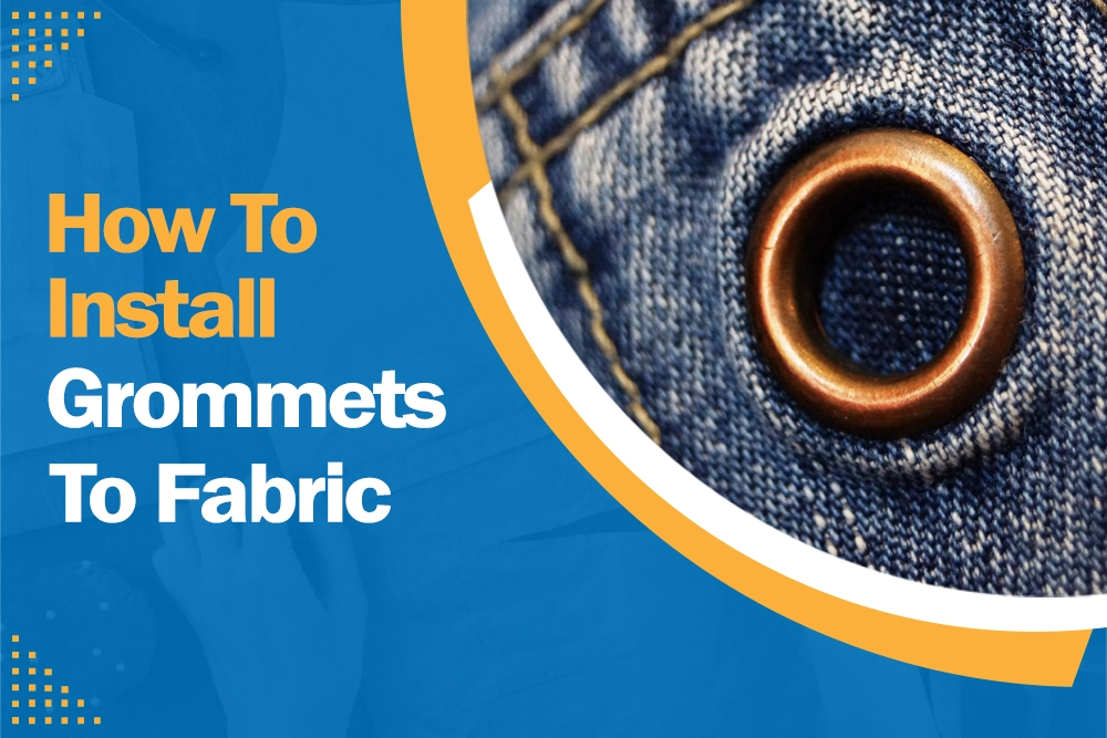 How to install grommets to fabric written on the left with a grommet in jean fabric on the right